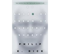 Philip K. Dick Do Androids Dream of Electric Sheep? (Tascabile)