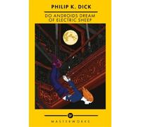 Philip K Dick Do Androids Dream Of Electric Sheep? (Tascabile) S.F. Masterworks