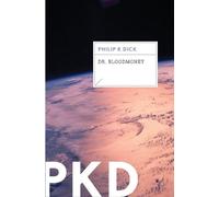 Philip K Dick Dr. Bloodmoney (Tascabile)