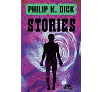 Philip K Dick Short Stories by Philip K. Dick (Tascabile)