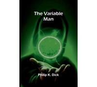 Philip K Dick The Trail of the Axe: A Story of Red Sand Valley (Edit (Tascabile)