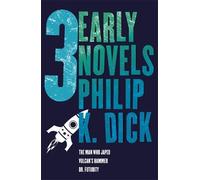 Philip K Dick Three Early Novels (Tascabile)
