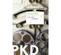 Philip K Dick Vulcan's Hammer (Tascabile)