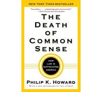 Philip K. Howard Death of Common Sense (Tascabile)