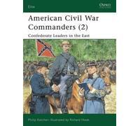 Philip Katcher American Civil War Commanders (2) (Tascabile) Elite
