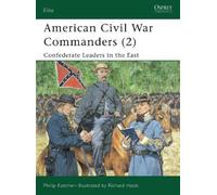 Philip Katcher American Civil War Commanders (2) (Tascabile) Elite