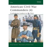 Philip Katcher American Civil War Commanders (4) (Tascabile) Elite