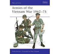 Philip Katcher Armies of the Vietnam War 1962-75 (Tascabile) Men-at-Arms