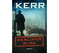 Philip Kerr Berliner Blau (Tascabile)