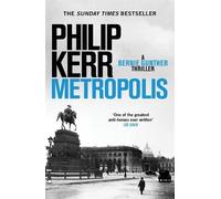 Philip Kerr Metropolis (Tascabile) Bernie Gunther