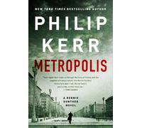 Philip Kerr Metropolis (Tascabile) Bernie Gunther Novel