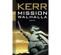 Philip Kerr Ulr Mission Walhalla: Historischer Kriminalroman (Bernie (Tascabile)