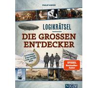 Philip Kiefer Logikrätsel Die großen Entdecker: Auf abenteuer (Copertina rigida)