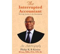 Philip Kinisu The interrupted accountant (Tascabile)