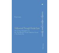 Philip Kiszely Hollywood Through Private Eyes (Tascabile) Stage & Screen Studies