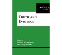 Philip Kitcher Truth and Evidence (Copertina rigida)
