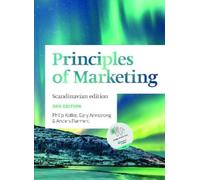 Philip Kotler Anders Parment Gary Armstrong Principles of Marketing (Tascabile)