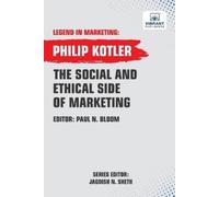 Philip Kotler Vibrant Publish The Social And Ethical Side Of Market (Tascabile)