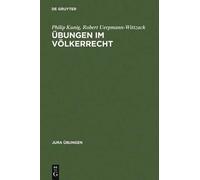 Philip Kunig Robert Uerpmann-Wittzack Übungen im Völkerrecht (Tascabile)