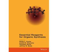 Philip L. Fuchs André B. Charette Tomislav Ro Essential Reagents fo (Tascabile)