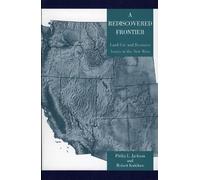 Philip L. Jackson Robert Kuhlken A Rediscovered Frontier (Tascabile)