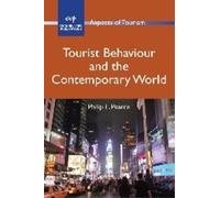 Philip L. Pearce Tourist Behaviour and the Contemporary World (Tascabile)