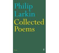 Philip Larkin Collected Poems (Tascabile)