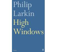 Philip Larkin High Windows (Tascabile)