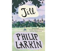 Philip Larkin Jill (Tascabile)