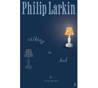 Talking in Bed: And other Poems