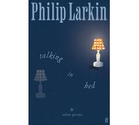 Talking in Bed: And other Poems