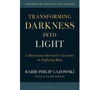 Philip Lazowski Transforming Darkness into Light (Copertina rigida)