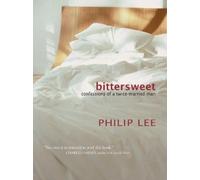 Philip Lee Bittersweet (Tascabile)