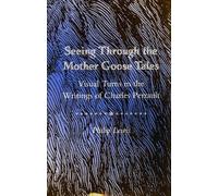 Philip Lewis Seeing Through the Mother Goose Tales (Copertina rigida)