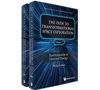 Philip Lubin Path To Transformational Space Exploration, The (Copertina rigida)