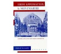 Philip M. Katz From Appomattox to Montmartre (Copertina rigida)