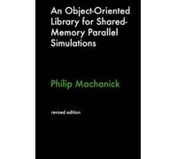 Philip Machanic An Object-Oriented Library For Shared-Memory Paralle (Tascabile)