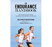 Philip Maffetone The Endurance Handbook (Tascabile)