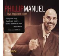 Philip Manuel Love Happened to Me (CD) Album