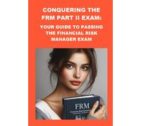 Philip Martin McCaulay Conquering the FRM Part II Exam (Tascabile)