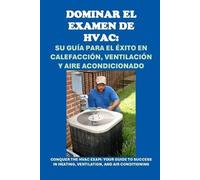 Philip Martin McCaulay Dominar el examen de HVAC (Tascabile)