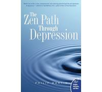Philip Martin The Zen Path Through Depression (Tascabile)