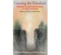 Philip Martyn Nicholas Wijnberg Crossing the Threshold (Tascabile)