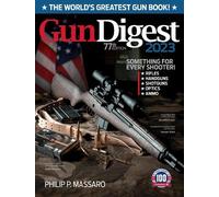Philip Massaro Gun Digest 2023, 77th Edition: The World's Greatest G (Tascabile)