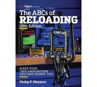 Philip Massaro The ABC's of Reloading, 10th Edition (Tascabile)