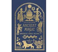 Philip Matyszak Ancient Magic in Greece and Rome (Copertina rigida)