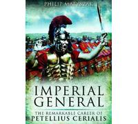Philip Matyszak Imperial General (Tascabile)