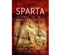 Philip Matyszak Sparta (Copertina rigida)