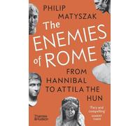 Philip Matyszak The Enemies of Rome (Tascabile)
