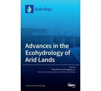 Philip Micklin Pingpin Advances in the Ecohydrology of Arid (Copertina rigida)